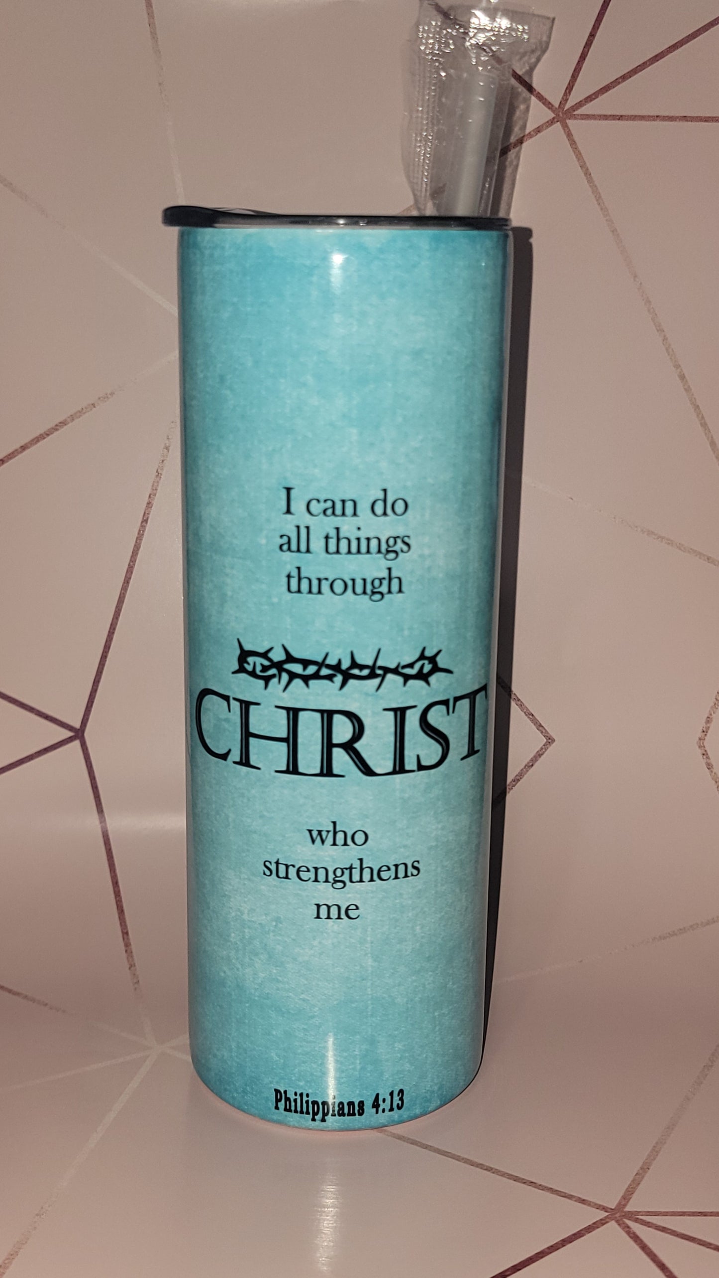 "I can do all things..." Tumbler